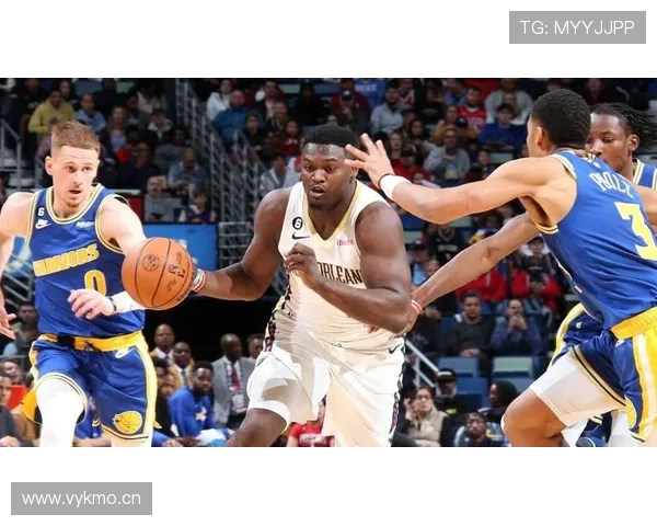 锡安砍24+9克莱20分勇士胜鹈鹕